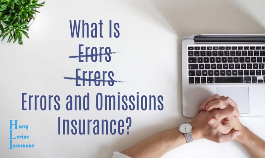 Errors & omissions insurance